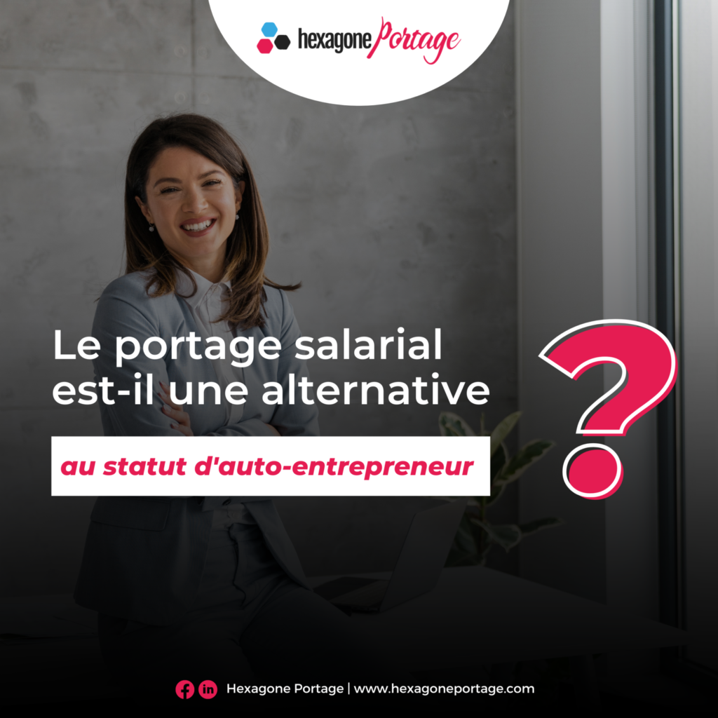 Portage salarial alternative au statut d'auto-entrepreneur