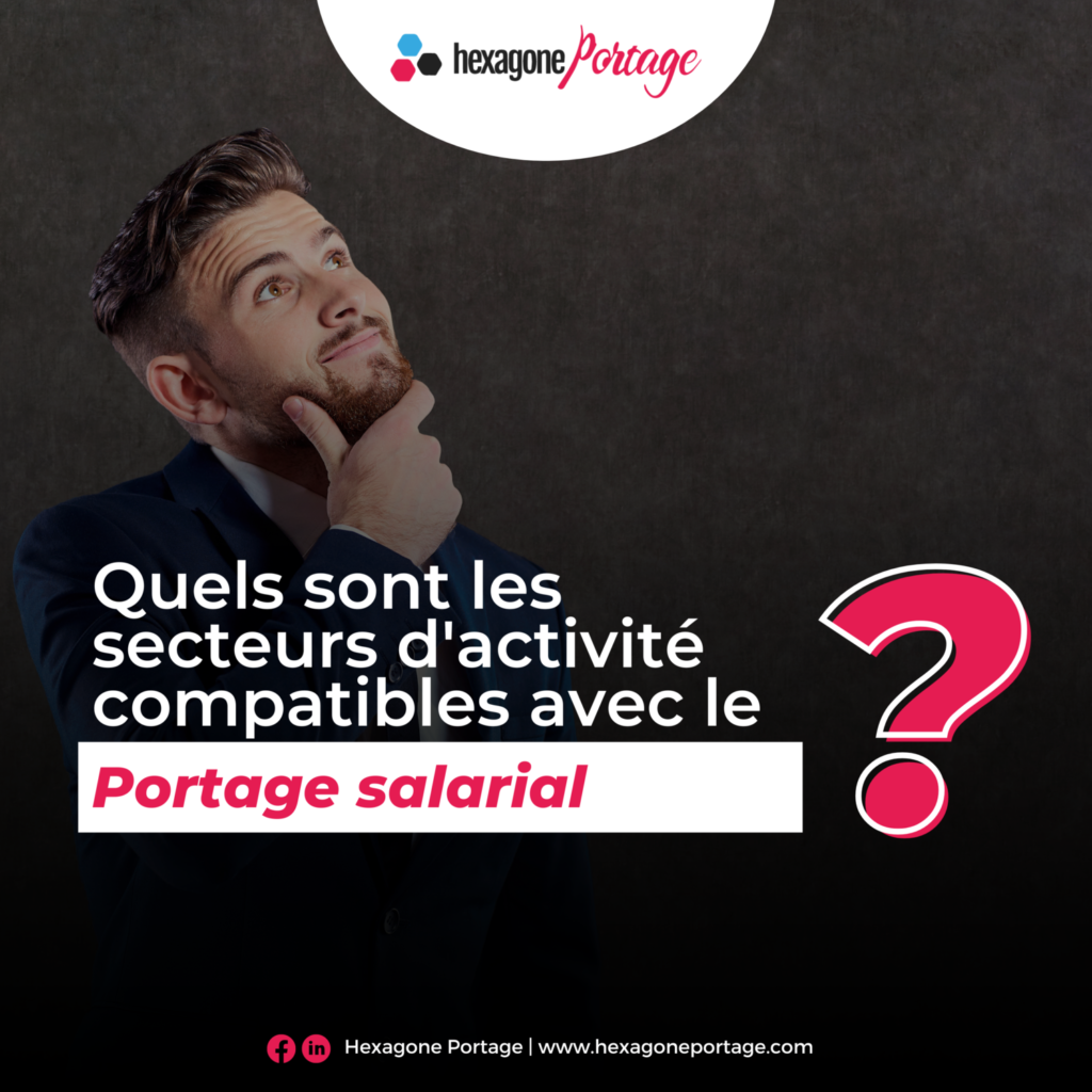 secteurs d'activité compatibles avec le portage salarial